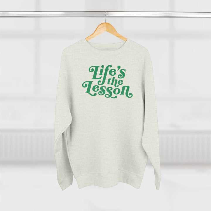 Adult Unisex Crewneck Sweatshirt | Life's the Lesson | Cozy Homeschool Gift for Students, Parents, Education Inspired Apparel, Casual Wear