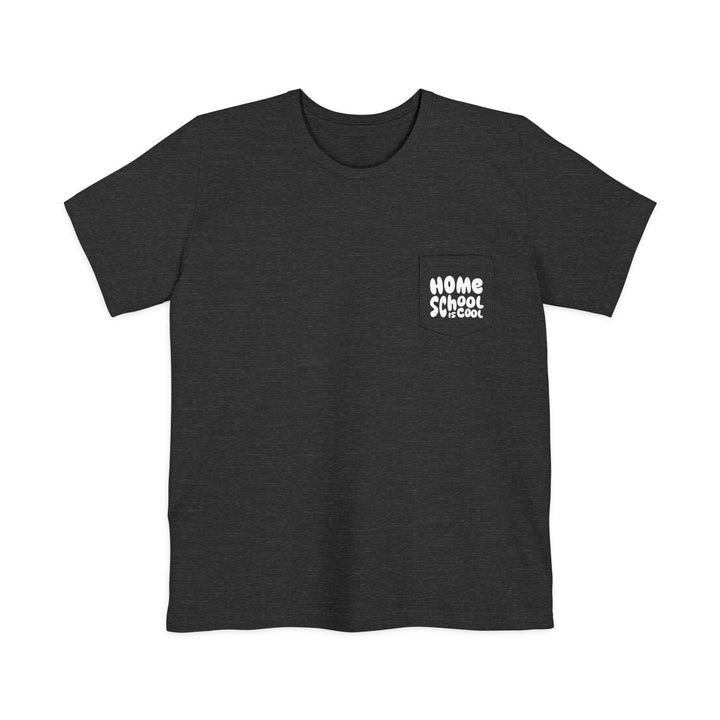 Unisex Adult Size Pocket T-Shirt | Homeschool is Cool - Casual Tee, Homeschool Gift, Everyday Wear, Comfortable Style