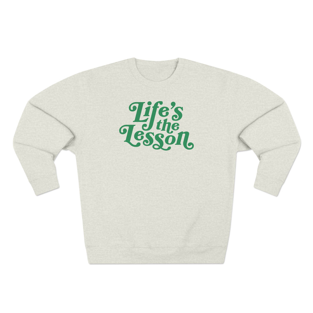 Adult Unisex Crewneck Sweatshirt | Life's the Lesson | Cozy Homeschool Gift for Students, Parents, Education Inspired Apparel, Casual Wear