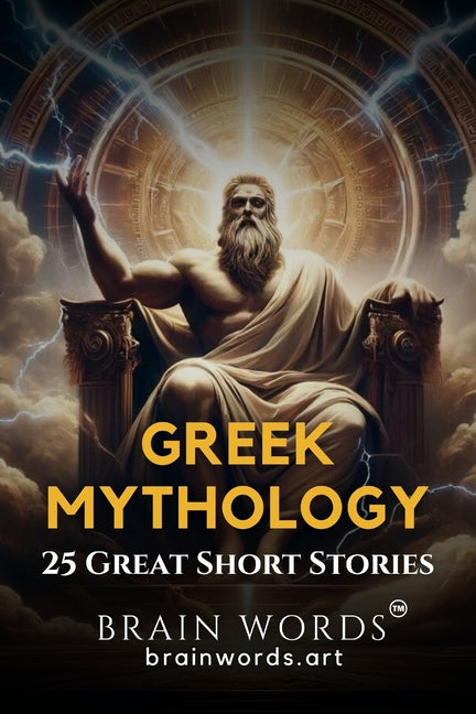gods heroes and monsters 25 Great Short Stories